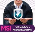 Difiere a MSI tus pagos a Aseguradoras