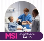 Difiere a MSI tus gastos de Salud